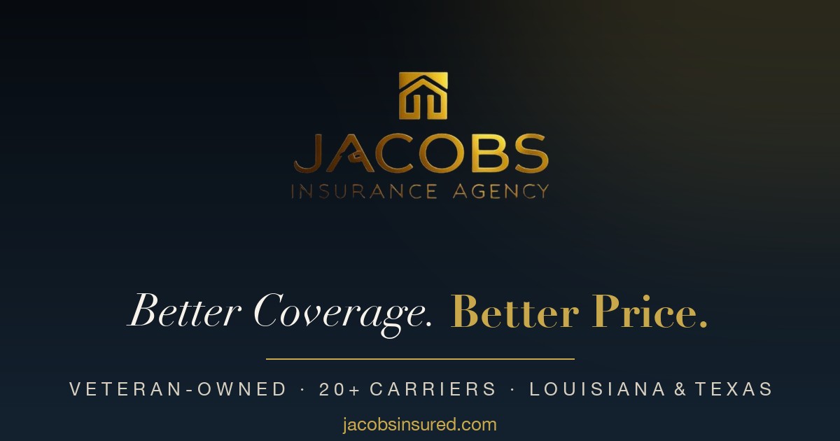 Jacobs Insurance Agency | Home, Auto & Flood Insurance — Louisiana & Texas